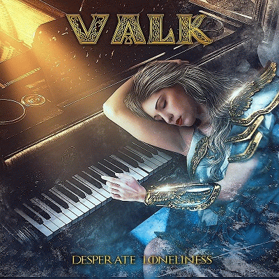Valk : Desperate Loneliness